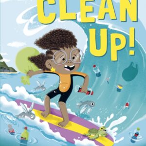 clean up!