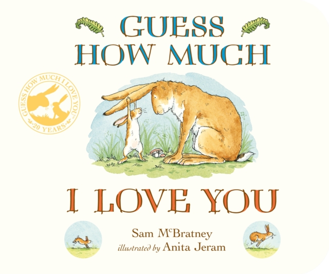 Guess How Much I Love You