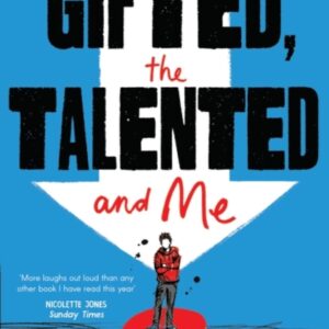 The gifted, the talented, and me
