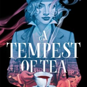 A Tempest of Tea