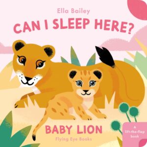 Can I Sleep Here? Baby Lion