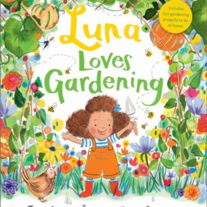 Luna Loves Gardening